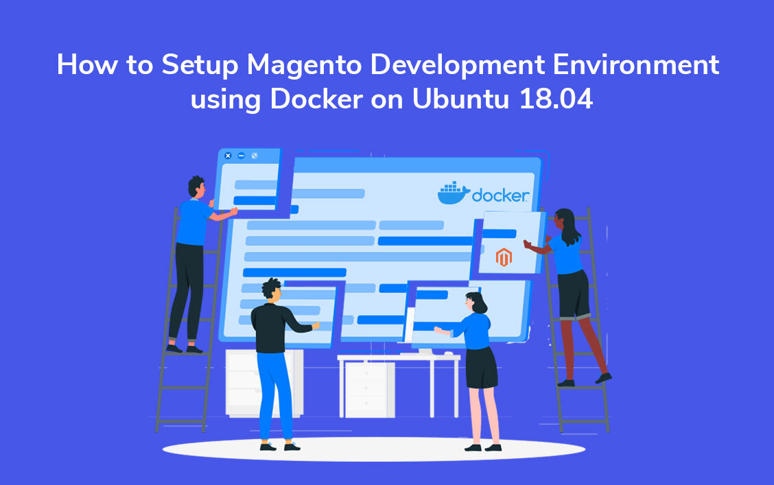 how-to-setup-magento-development-environment-using-docker-on-ubuntu-18-04